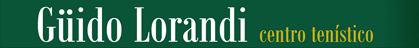 G&uuml;ido Lorandi | Centro Ten&iacute;stico